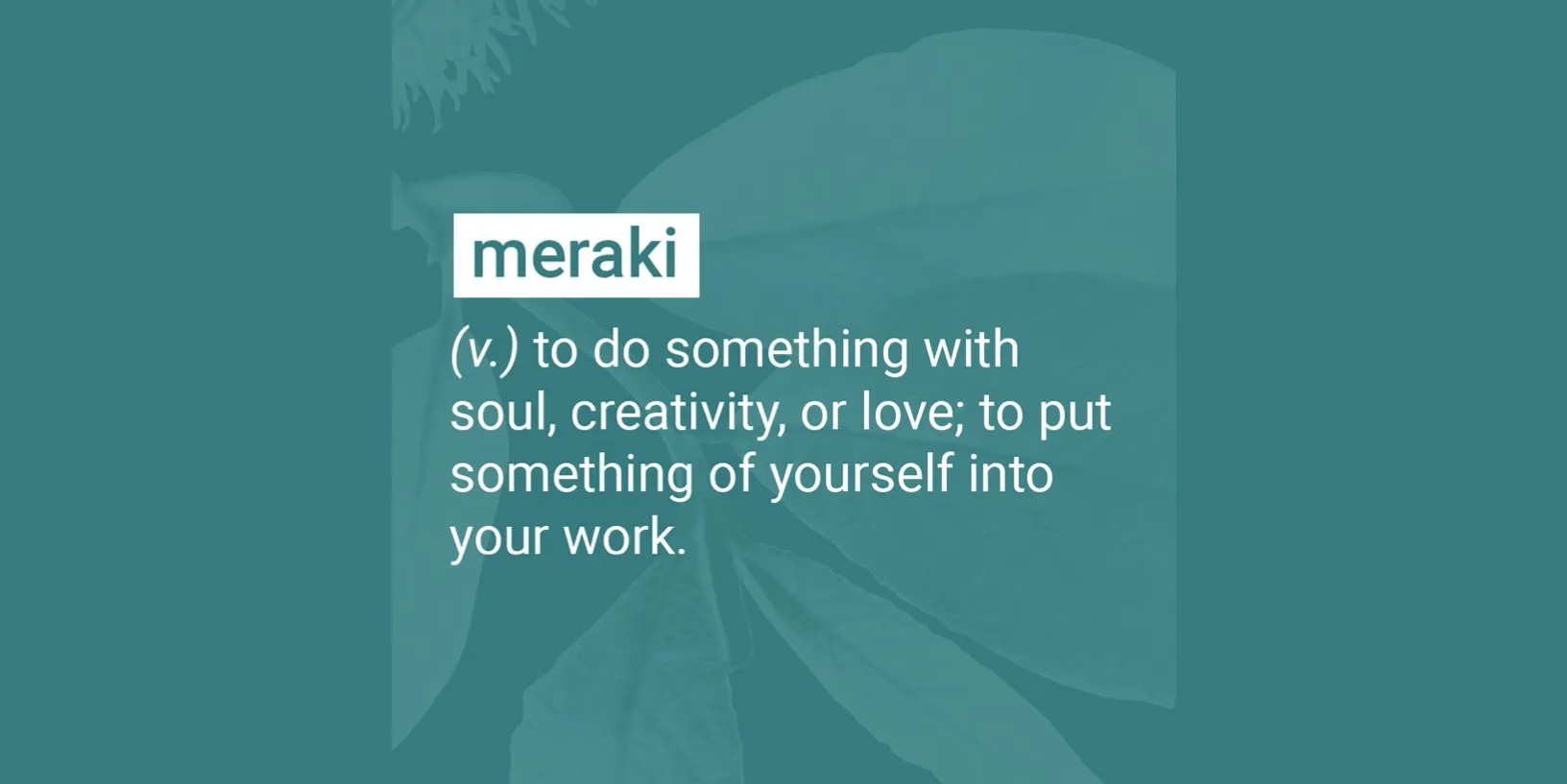 My Time at Meraki